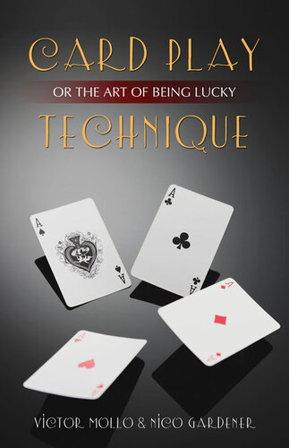 Card Play Technique or the Art of Being Lucky