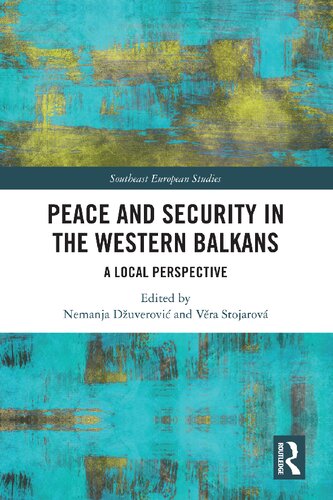 Peace and Security in the Western Balkans: A Local Perspective