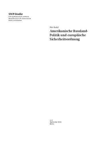 Amerikanische Russland-Politik und europäische Sicherheitsordnung