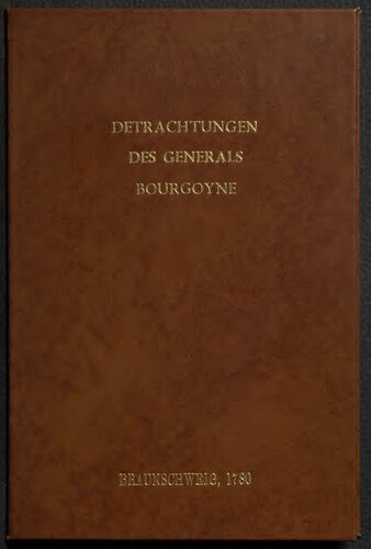 Betrachtungen über den Feldzug des Generals Burgoyne in Canada und Neu-York ; in einem Schreiben an denselben
