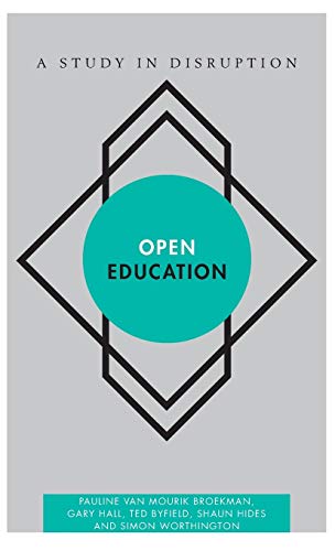 Open Education: A Study in Disruption