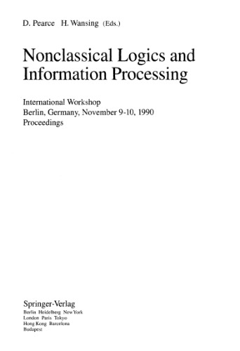 Nonclassical Logics and Information Processing: International Workshop Berlin, Germany, November 9–10, 1990 Proceedings
