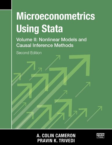 Microeconometrics Using Stata Volume II: Nonlinear Models and Causal Inference Methods