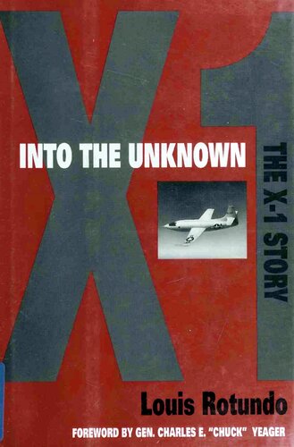 Into the Unknown: The X-1 Story