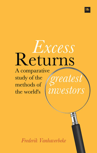 Excess Returns: A Comparative Study of the World's Greatest Investors