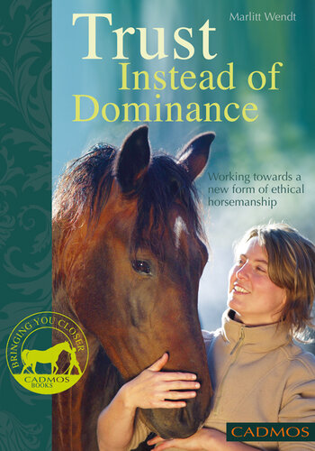 Trust Instead of Dominance