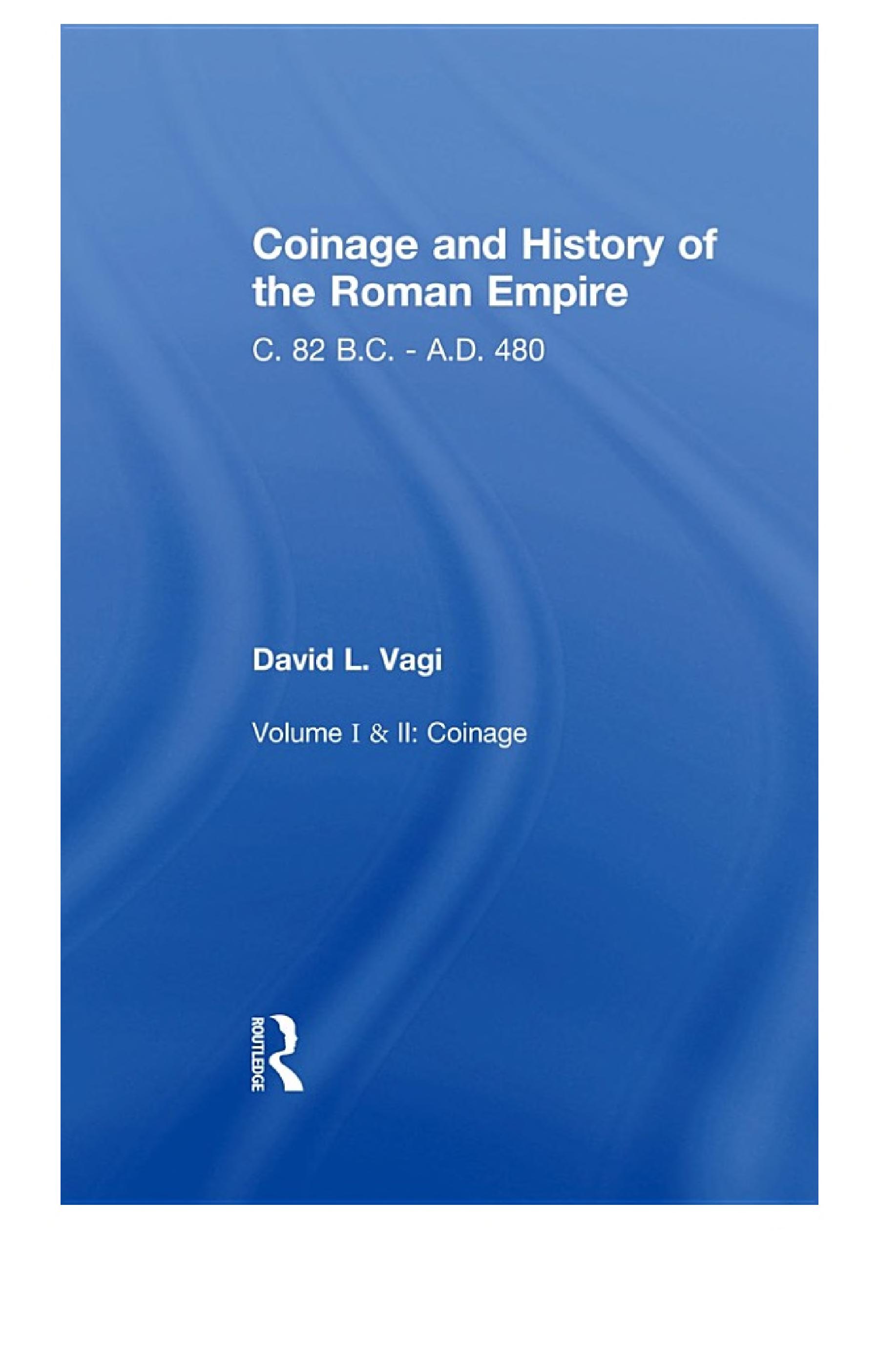 Coinage and History of the Roman Empire