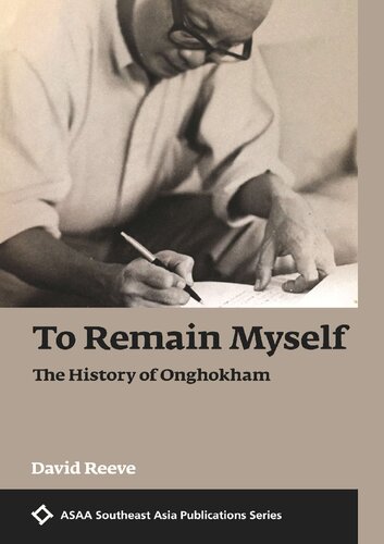 To Remain Myself The History of Onghokham