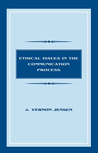 Ethical Issues in the Communication Process