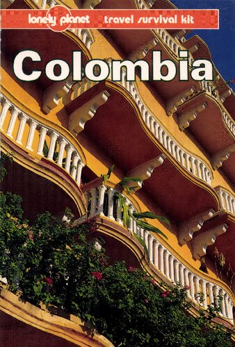 Colombia: A Lonely Planet Travel Survival Kit