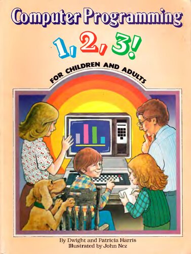 Computer Programming 1,2,3! For Children and Adults