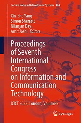 Proceedings of Seventh International Congress on Information and Communication Technology: ICICT 2022, London, Volume 3