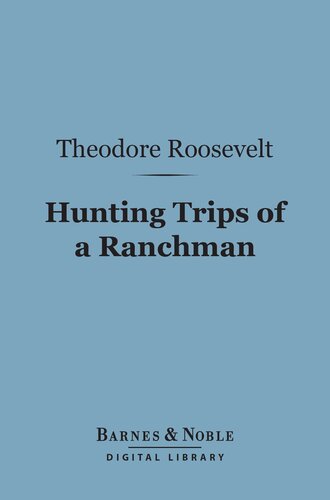 Hunting Trips of a Ranchman