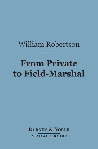 From Private to Field-Marshal