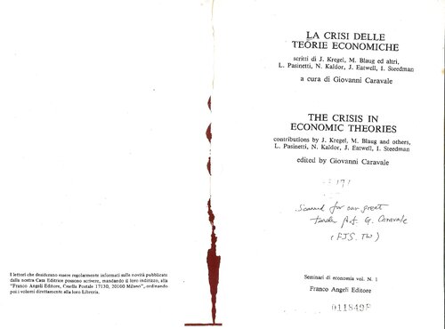 La crisi delle teorie economiche ; The crisis in economic theories (pages 1 to 322 only)