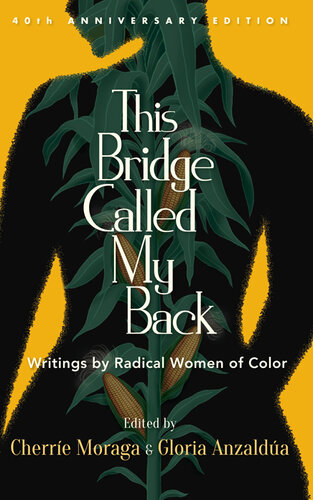 This Bridge Called My Back, Fortieth Anniversary Edition