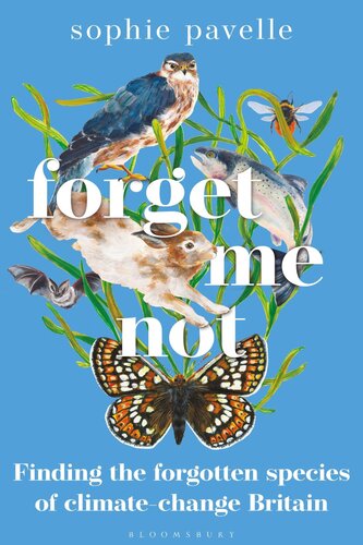 Forget Me Not: Finding the Forgotten Species of Climate-Change Britain