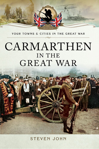 Carmarthen in the Great War