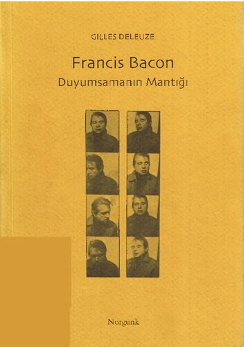 Francis Bacon: Duyumsamanın Mantığı