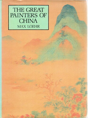 THE GREAT PAINTERS OF CHINA
