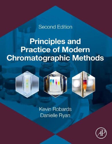 Principles and Practice of Modern Chromatographics Methods