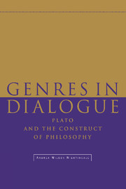 Genres in Dialogue: Plato and the Construct of Philosophy