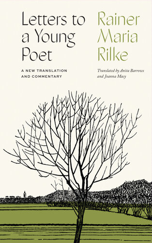 Letters to a Young Poet: A New Translation and Commentary