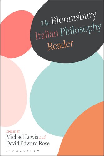 The Bloomsbury Italian Philosophy Reader