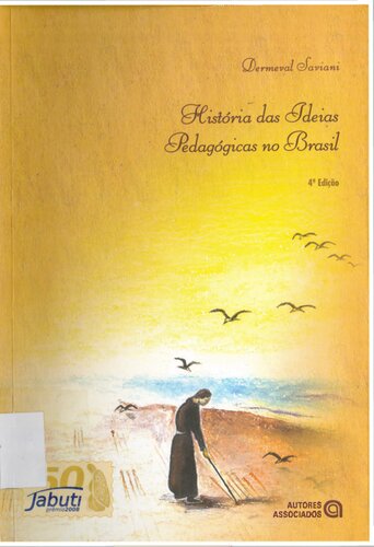 História das ideias pedagógicas no Brasil