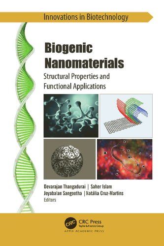Biogenic Nanomaterials: Structural Properties and Functional Applications