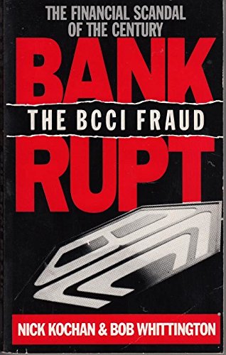 Bankrupt!: The BCCI Fraud