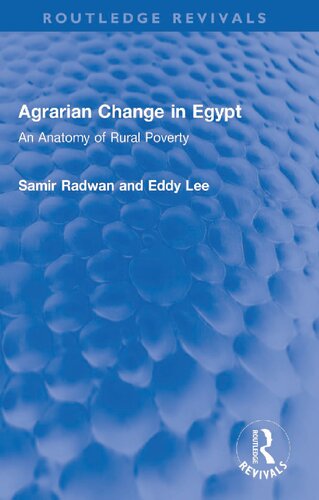 Agrarian Change in Egypt: An Anatomy of Rural Poverty