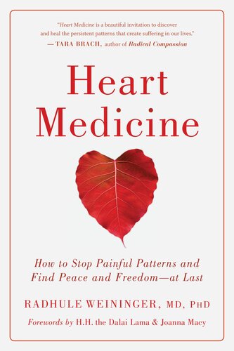 Heart Medicine: How to Stop Painful Patterns and Find Peace and Freedom—At Last