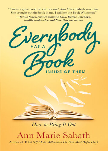 Everybody Has A Book Inside of Them: How To Bring It Out
