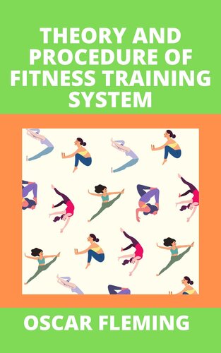 THEORY AND PROCEDURE OF FITNESS TRAINING SYSTEM