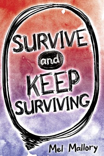 Survive and Keep Surviving