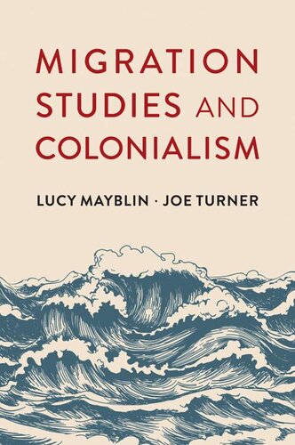 Migration Studies and Colonialism