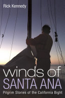 Winds of Santa Ana: Pilgrim Stories of the California Bight