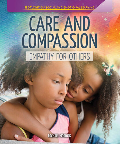 Care and Compassion: Empathy for Others