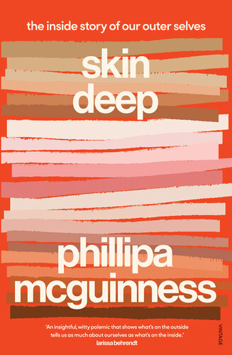Skin Deep: The Inside Story of Our Outer Selves