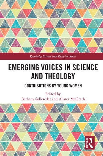 Emerging Voices in Science and Theology: Contributions by Young Women