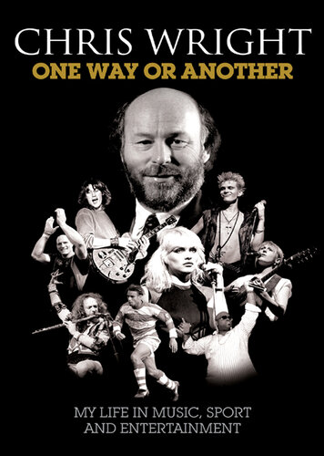 One Way or Another : My Life in Music, Sport & Entertainment