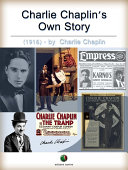 Charlie Chaplin's Own Story