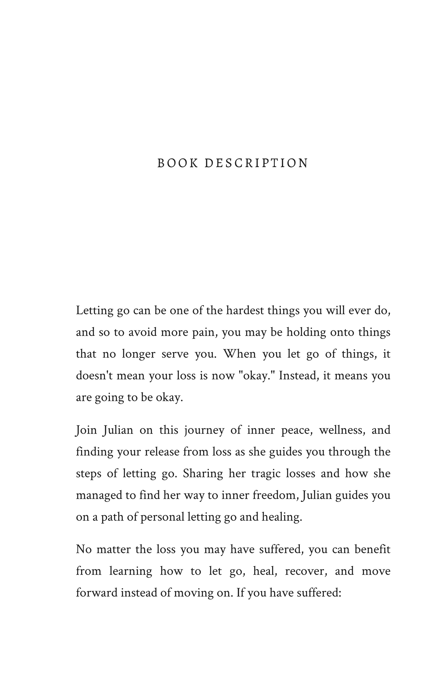 How To Let Go Of Someone You Love: Deal, Heal, & Forgive After Loss