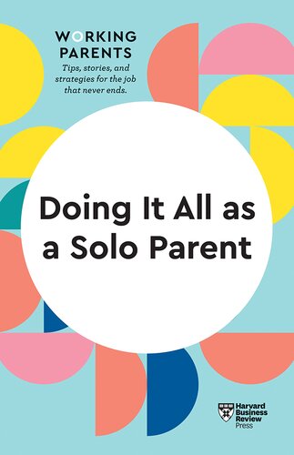 Doing It All as a Solo Parent ()