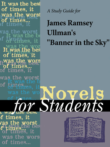A Study Guide for James Ramsey Ullman's "Banner in the Sky"