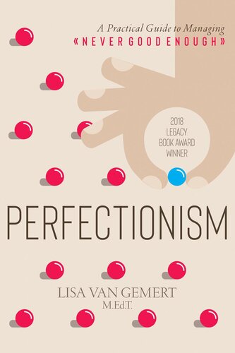 Perfectionism: A Practical Guide to Managing 