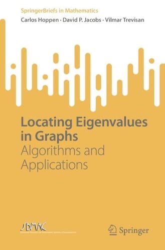 Locating Eigenvalues in Graphs: Algorithms and Applications