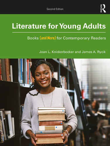 Literature for Young Adults: Books (and More) for Contemporary Readers