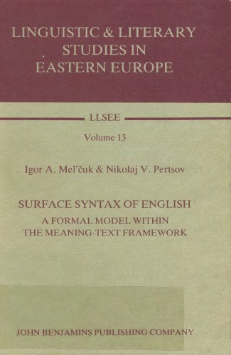 Surface Syntax of English: A Formal Model Within the Meaning-Text Framework